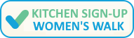 Serve in kitchen for Women's Walk